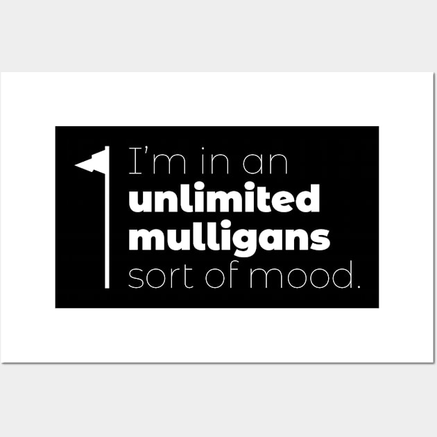 Unlimited Mulligans Wall Art by NorthIsUpDesign